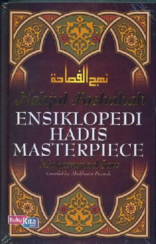Cover Buku NAHJUL FASHAHAH Ensiklopedi Hadis Masterpiece