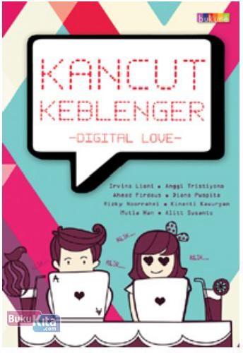Cover Buku Kancut Keblenger: Digital Love