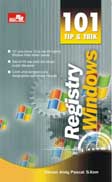 101 Tip & Trik Registry Windows