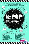 K-POP SALAH GAUL