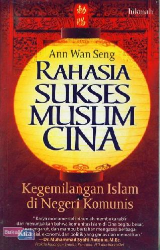 Cover Buku Rahasia Sukses Muslim Cina