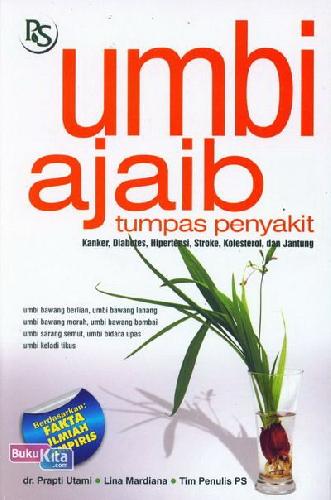 Cover Depan Buku Umbi Ajaib Tumpas Penyakit
