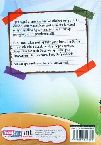 Cover Belakang Buku Seri Pendidikan Karakter : Oji si Anak Santun
