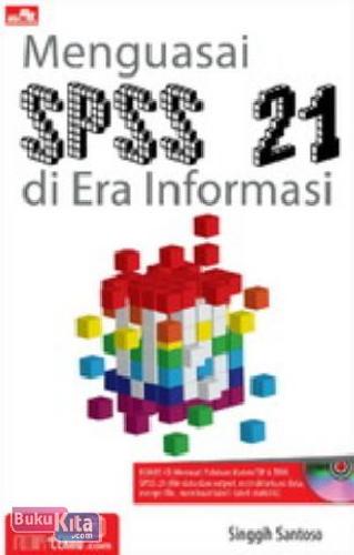 Cover Buku Menguasai SPSS 21 di Era Informasi