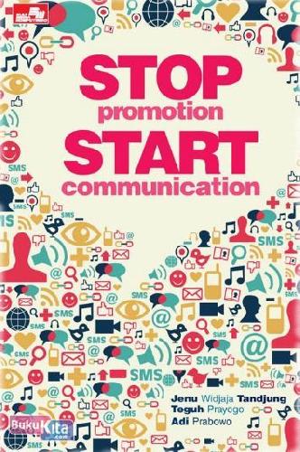 Cover Buku Stop Promotion Start Communication