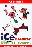 Ice Breaker : Don