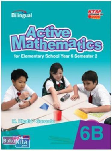 Cover Buku Active Mathematics Jl.6B Bilingual 1