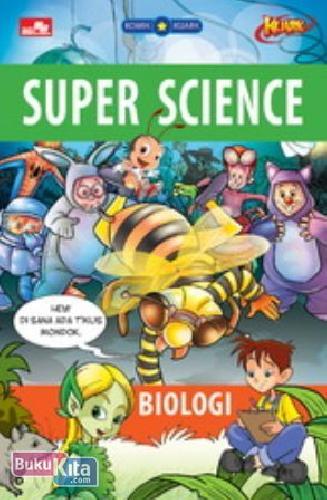 Cover Buku Seri Kuark: Super Science - Biologi