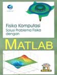 Cover Buku Fisika Komputasi Solusi Problema Fisika dengan Matlab