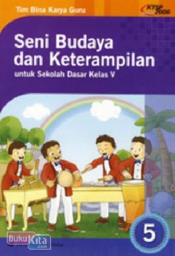 Cover Buku Seni Budaya & Keterampilan Jl.5 (KTSP)