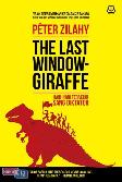 The Last Window-Giraffe - Hari-Hari Terakhir Sang Diktator