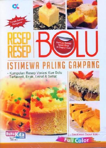 Cover Buku Resep-Resep Bolu Istimewa Paling Gampang (full color) Food Lovers