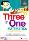 Cover Buku KAFE THREE IN ONE MATEMATIKA SD JL 6 1