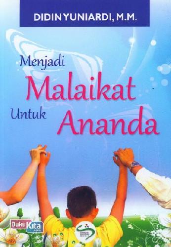 Cover Buku Menjadi Malaikat Untuk Ananda