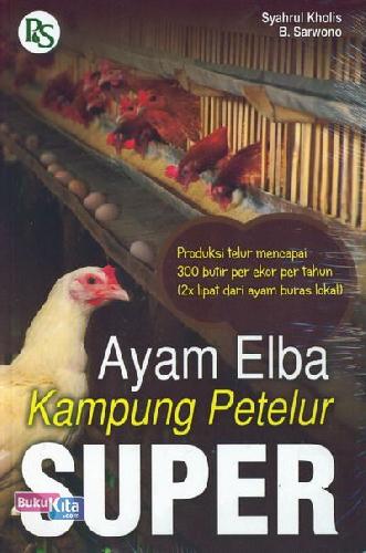 Cover Buku Ayam Elba Kampung Petelur Super
