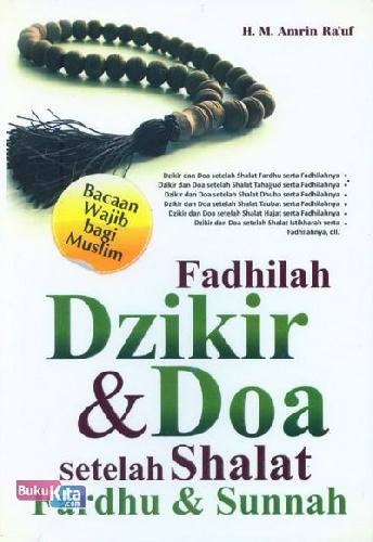 Cover Buku Fadhilah Dzikir dan Doa Setelah Shalat Fardhu dan Sunnah