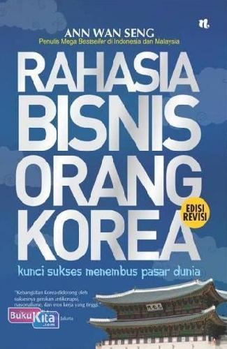 Cover Buku Rahasia Bisnis Orang Korea Edisi Revisi
