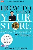 How To Operate Your Store Effectively Yet Efficiently 2nd Edition