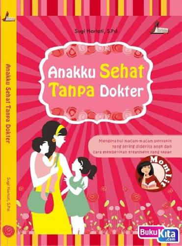 Cover Buku Anakku Sehat Tanpa Dokter