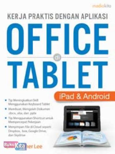 Cover Buku Kerja Praktis dengan Aplikasi Office di Tablet