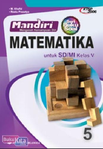 Cover Buku Mandiri Matematika SD Jl.5/KTSP 1