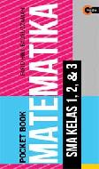 Cover Buku Pocket Book: Matematika SMA Kelas 1, 2, & 3