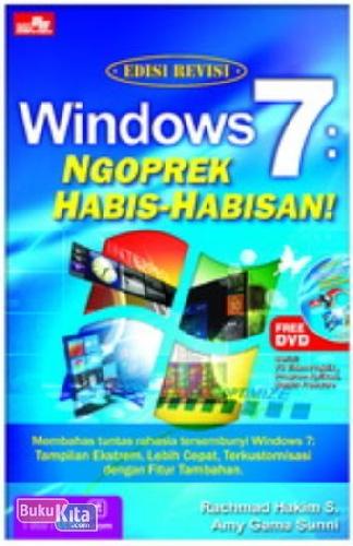 Cover Buku Windows 7 : Ngoprek Habis-habisan! - Edisi Revisi