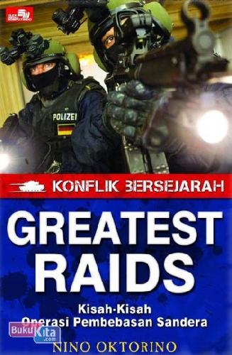 Cover Buku Konflik Bersejarah - Greatest Raids