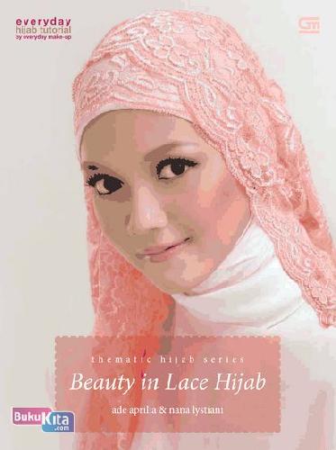 Cover Buku Thematic Hijab Series : Beauty in Lace Hijab