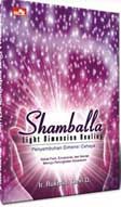 Cover Buku Shamballa Light Dimension Healing - Penyembuhan Dimensi Cahaya