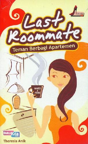 Cover Buku Last Roommate : Teman Berbagi Apartemen
