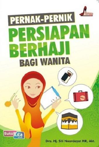 Cover Buku Pernak Pernik Persiapan Berhaji Bagi Wanita