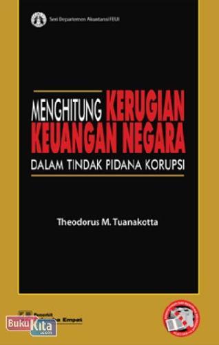 Cover Buku Menghitung Kerugian Keuangan Negara Dalam Tindak Pidana Korupsi