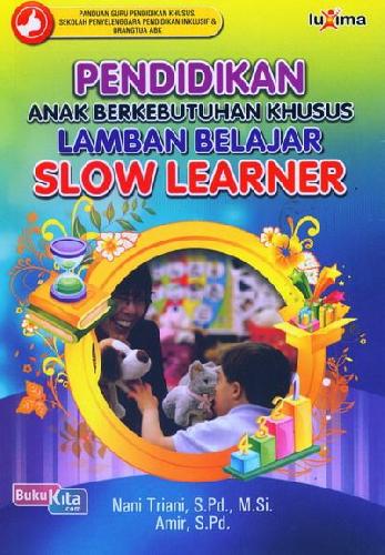 Cover Buku Pendidikan Anak Berkebutuhan Khusus Lamban Belajar (Slow Learner)
