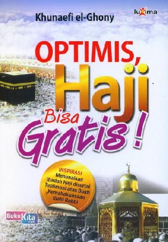 Cover Buku Optimis Haji Bisa Gratis