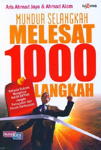 Cover Buku Mundur Selangkah Melesat 1000 Langkah