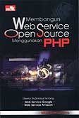 Cover Buku Membangun Web Service Open Source Menggunakan PHP
