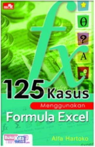 Cover Buku 125 Kasus Menggunakan Formula Excel