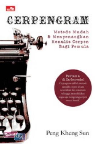 Cover Buku Cerpengram : Metode Mudah dan Menyenangkan Menulis Cerpen