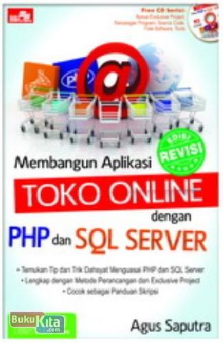 Cover Buku Membangun Aplikasi Toko Online dengan PHP dan SQL Server Edisi Revisi