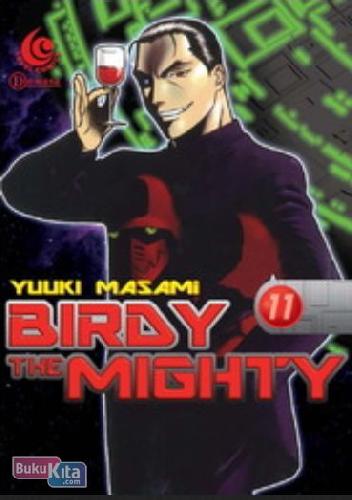 Cover Buku LC: Birdy The Mighty 11