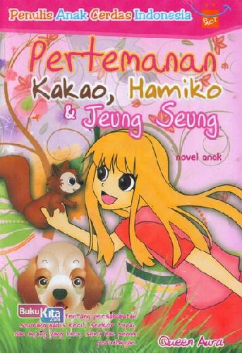 Cover Buku Pertemanan Kakao, Hamiko & Jeung Seung