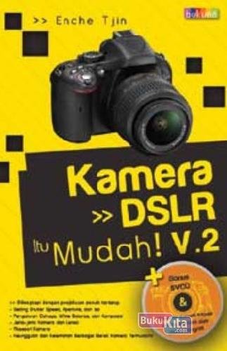 Cover Buku Kamera DSLR Itu Mudah! Vol. 2
