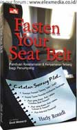 Cover Buku Fasten Your Seat Belt