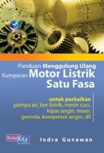 Cover Buku Panduan Menggulung Ulang Kumparan Motor Listrik Satu Fasa