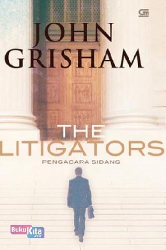 Cover Buku Pengacara Sidang - The Litigators