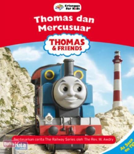 Cover Buku Thomas & Friends : Thomas & Mercusuar 1