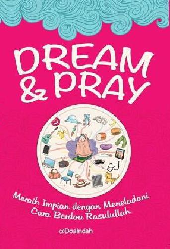 Cover Buku DREAM & PRAY