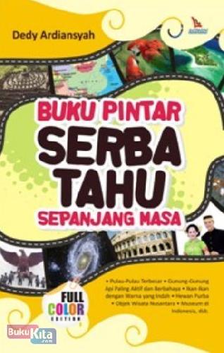 Cover Buku Buku Pintar Serba Tahu Sepanjang Masa (full color)