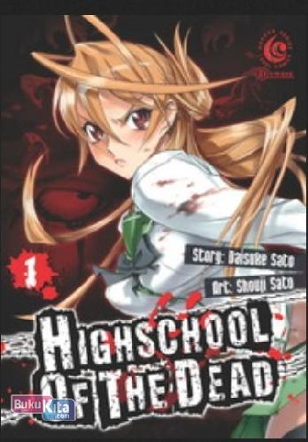 Cover Buku LC: Highschool of The Dead 01